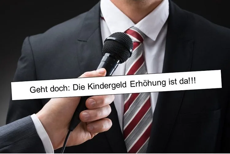 Politiker die Kindergelderhöhung ist da